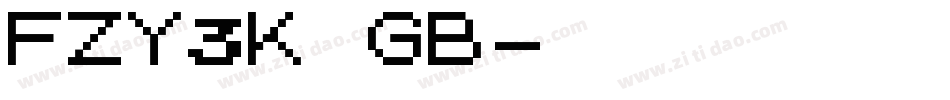 FZY3K GB字体转换